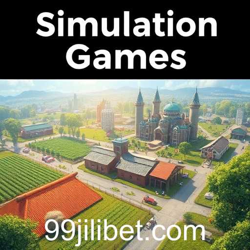 Exploring the Thrilling World of Simulation Games on 99jili